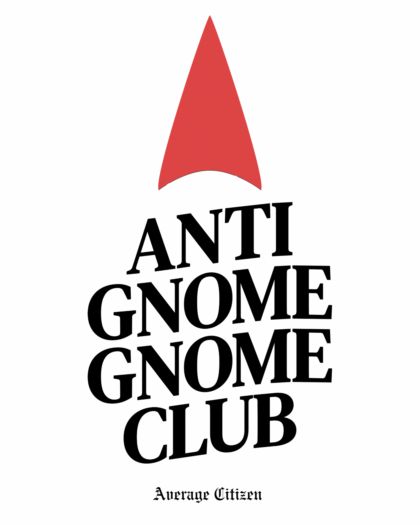 Anti-Gnome-Gnome-Club